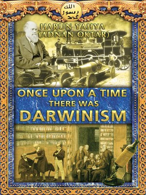 cover image of Once Upon a Time There Was Darwinism